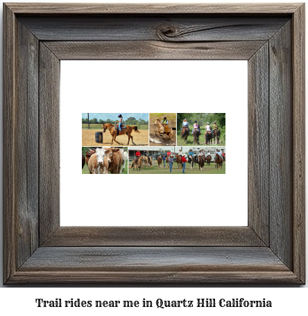 trail rides near me in Quartz Hill, California